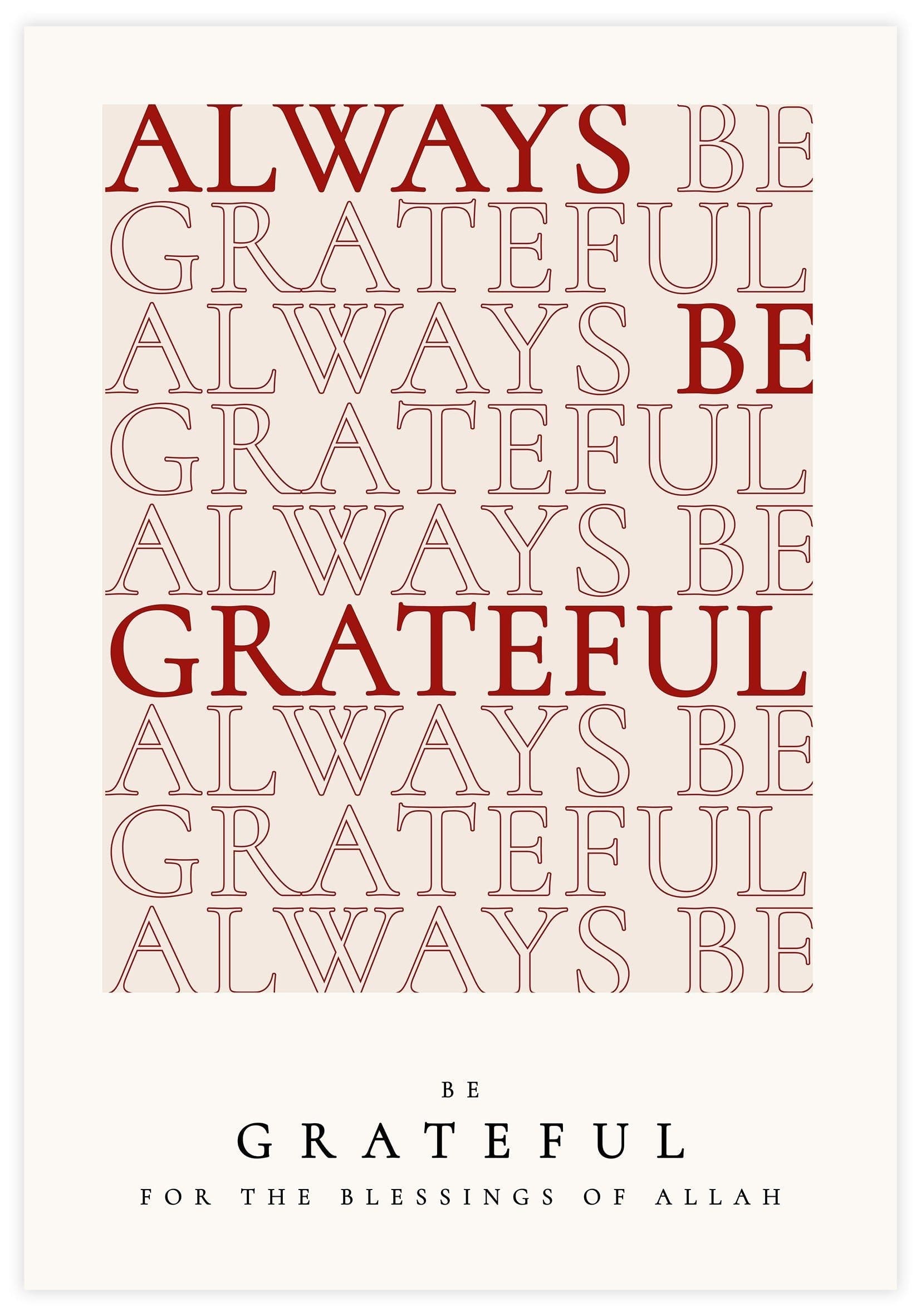 Always Be Grateful Poster